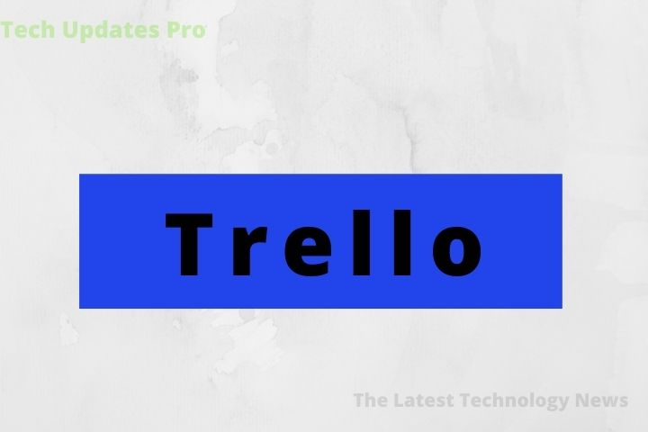 How To Use Trello To Manage Projects?