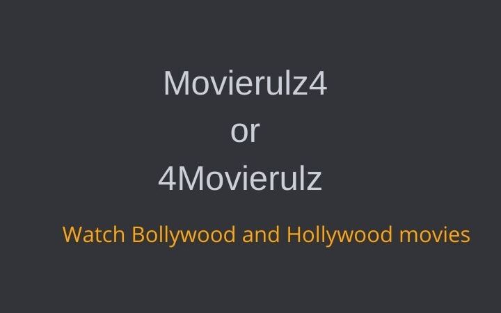 4Movierulz or Movierulz4 – Download The Latest Hollywood, Bollywood Movies Online (2021)