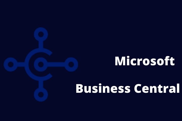 All You Need To Know About Microsoft Business Central