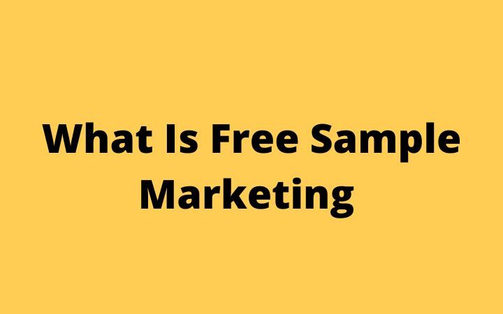 What Is Free Sample Marketing