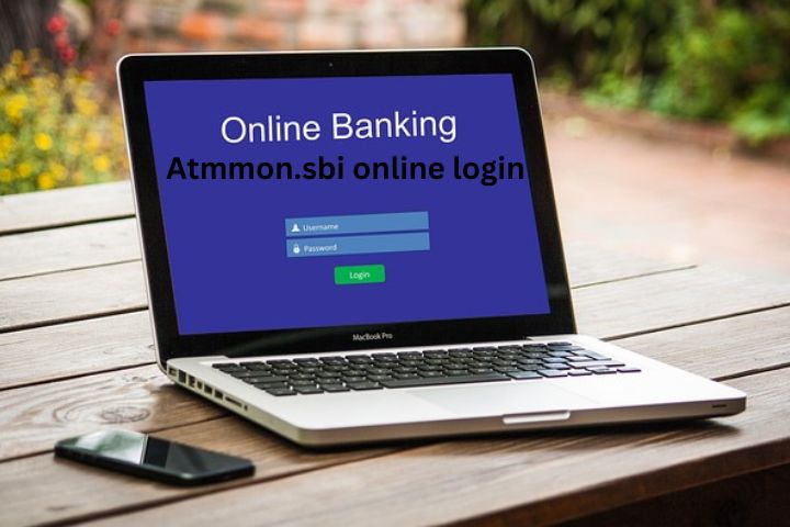 Atmmon.sbi login online: A Complete Information on SBI’s ATM Monitoring System
