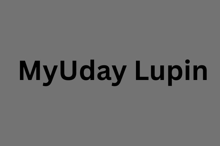 MyUday Lupin: Complete Guide to Lupin Employee Portal Login