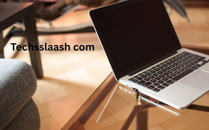 Techsslaash.com: The Ultimate Digital Growth and Tech Innovation Hub in 2025