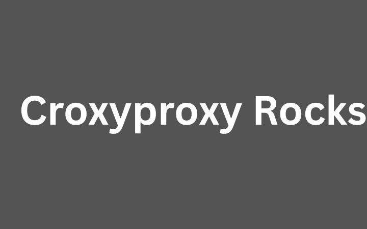Croxyproxy Rocks: The Best Browser-Based Proxy for Secure and Private Browsing