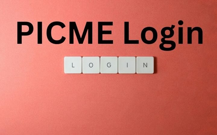 PICME Login: A Complete Guide for Registration, Benefits, and Access