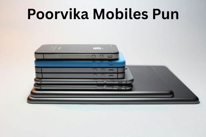 Poorvika Mobiles Pun: Products, Services & Why Shoppers Love It