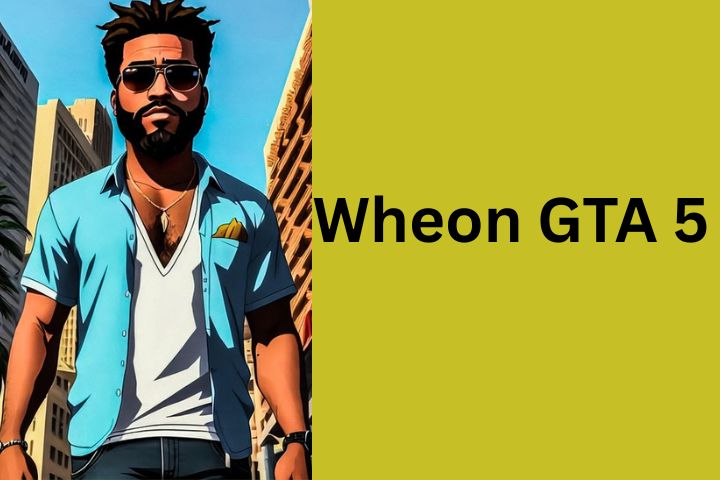 Wheon GTA 5 Complete Guide – Mods, Gameplay, Updates & Platforms