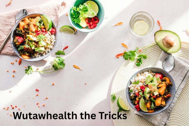Wutawhealth the Tricks Explained | Simple Everyday Wellness Guide