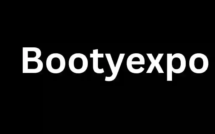 Bootyexpo – A Complete Guide to Features, Benefits, and How It Works