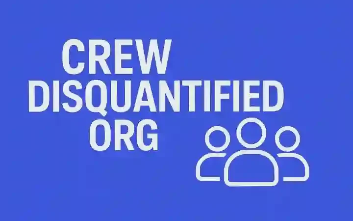 Crew Disquantified Org Explained – Definition, Working, and Future Insights
