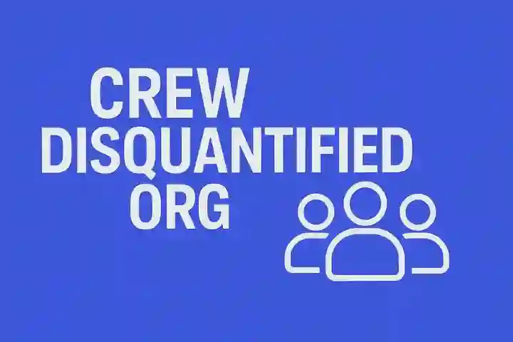 Crew Disquantified Org Explained – Definition, Working, and Future Insights