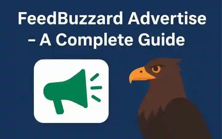 FeedBuzzard Advertise: The Future of Online Advertising Platforms