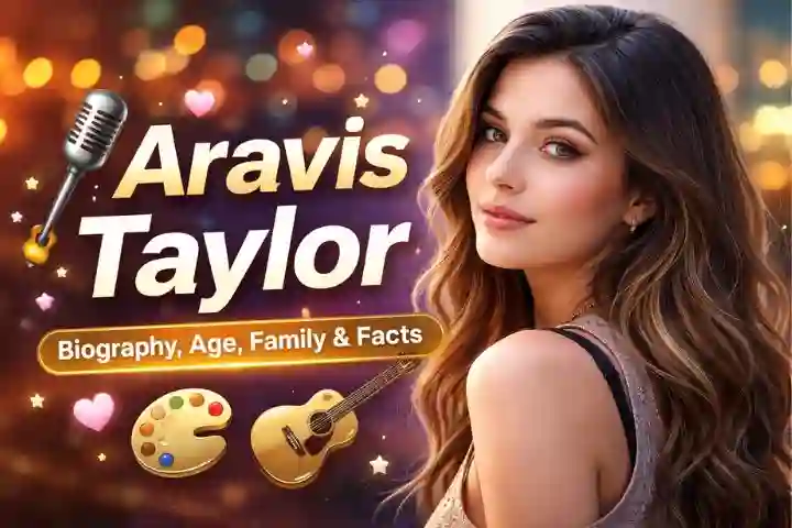 Aravis Taylor: Biography, Age, Family, Career, and Untold Facts